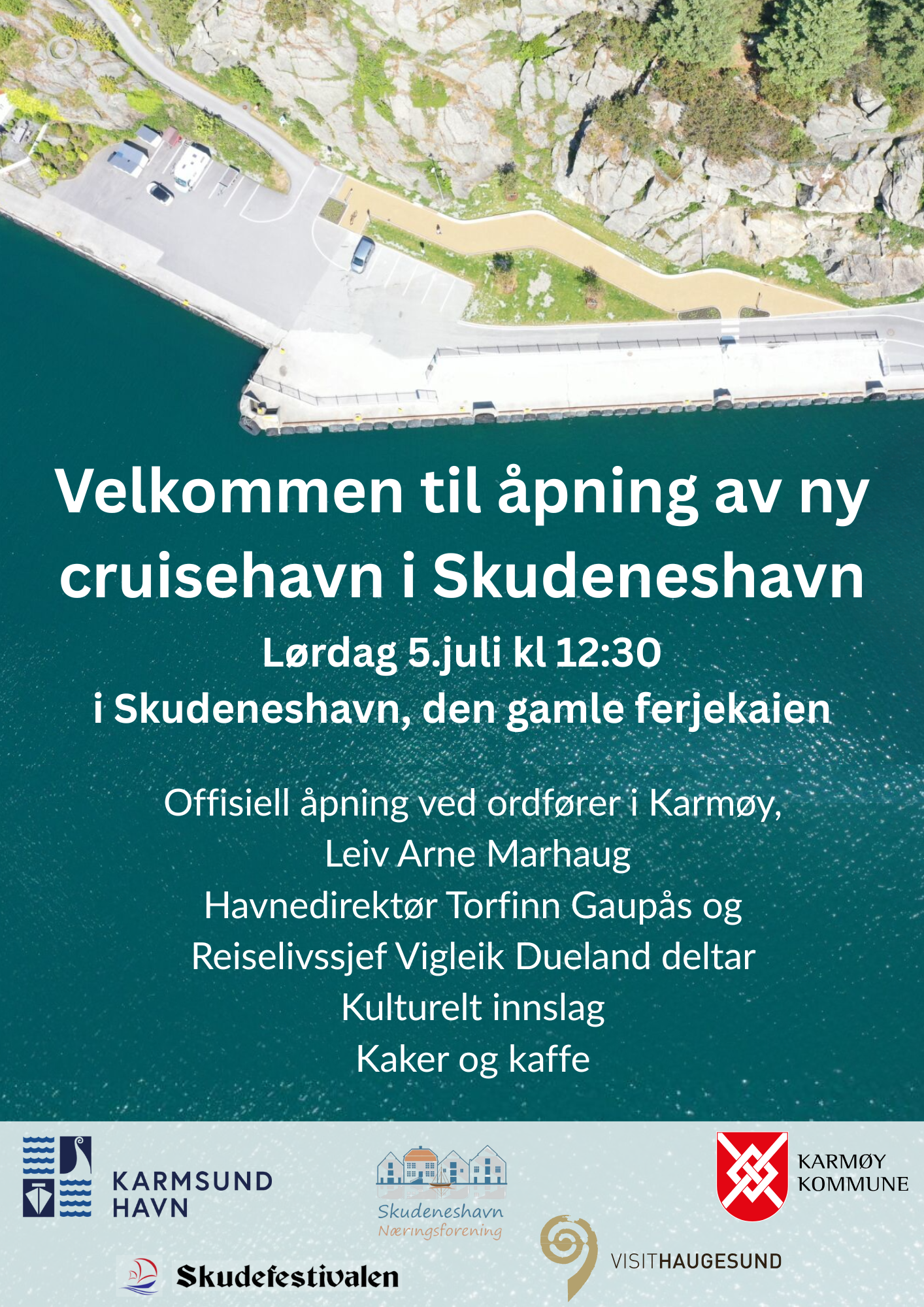 Plakat bilde med tekst om åpningen av cruise havnen
